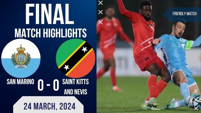 Where to Watch San Marino National Football Team Vs Saint Kitts And Nevis National Football Team