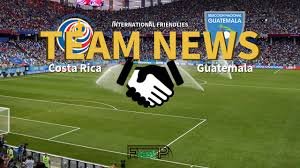 Costa Rica National Football Team Vs Guatemala National Football Team Lineups